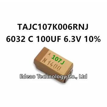 10 бр./ЛОТ НОВ C-Тип 6032/2312 C 100 UF 6,3 ±10% Маркировка: 107J TAJC107K006RNJ SMD кондензатор Танталовый