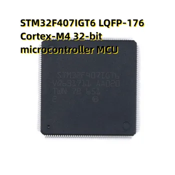 STM32F407IGT6 LQFP-176 ARM Cortex-M4 32-битов микроконтролер MCU