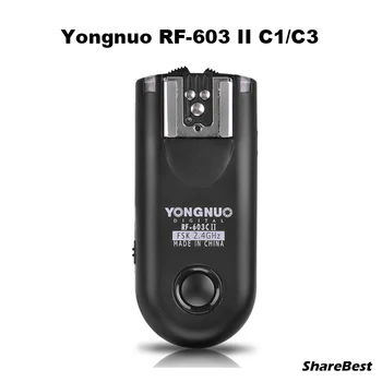 Yongnuo RF-603 II C1 C3 Безжичен Приемник Стартиране на светкавица за Canon 6D 7D и 5D Mark II и III 70D 60D 650D 700D 550D