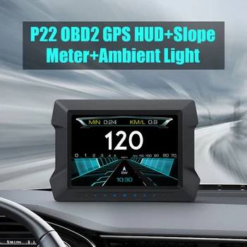 Автомобилна Електроника OBD2 GPS за Измерване на наклон, с аларма за ниско напрежение за Превишаване на Скоростта P22 Двухсистемный HUD дисплей Скоростомер